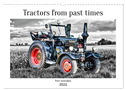 Tractors from past times (Wall Calendar 2024 DIN A3 landscape), CALVENDO 12 Month Wall Calendar
