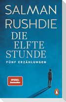Die elfte Stunde