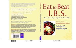 Brewer, Sarah / Michelle Berriedale-Johnson. I.B.S. - Simple Self Treatment to Reduce Pain and Improve Digestion. HarperCollins Publishers, 2009.