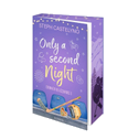 Only a second Night