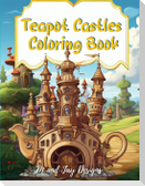 Teapot Castle Coloring Book