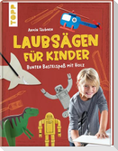 Laubsägen für Kinder