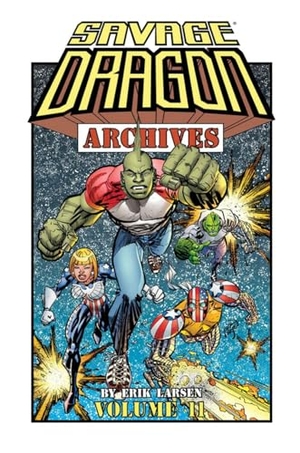 Larsen, Erik. Savage Dragon Archives Volume 11. Image Comics, 2025.