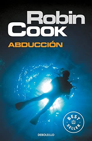 Cook, Robin. Abducción. Debolsillo, 2003.
