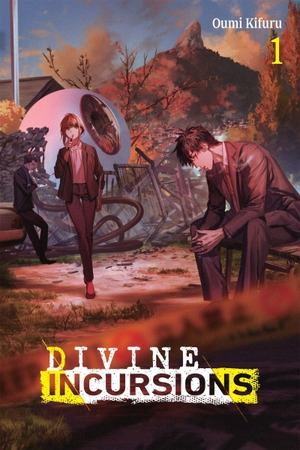 Kifuru, Oumi. Divine Incursions, Vol. 1 (Light Novel) - Volume 1. Yen Press, 2025.