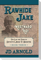 Rawhide Jake