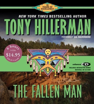Hillerman, Tony. The Fallen Man CD Low Price. HarperCollins, 2005.