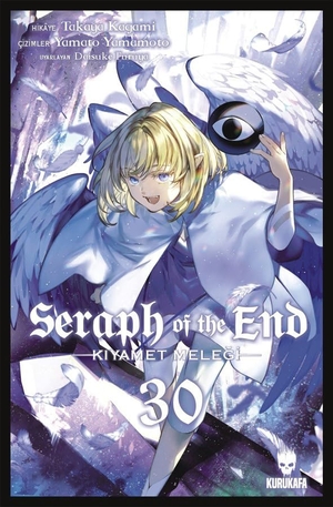 Kagami, Takaya. Seraph of the End - Kiyamet Melegi 30. Kurukafa Yayinevi, 2025.
