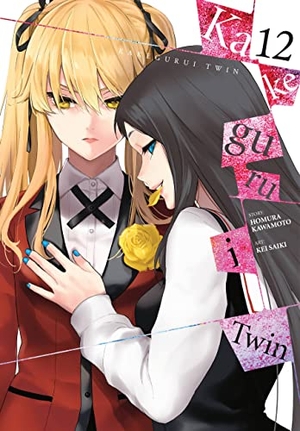 Quintessenza, Anthony / Kawamoto, Homura et al. Kakegurui Twin, Vol. 12. Wayland, 2022.