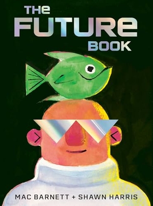 Barnett, Mac. The Future Book. Simon & Schuster UK Ltd, 2026.