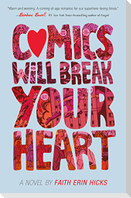 Comics Will Break Your Heart