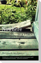 Nowhere Is a Place