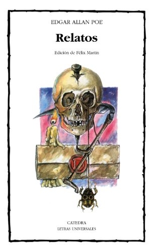 Poe, Edgar Allan. Relatos. Ediciones Cátedra, 1988.