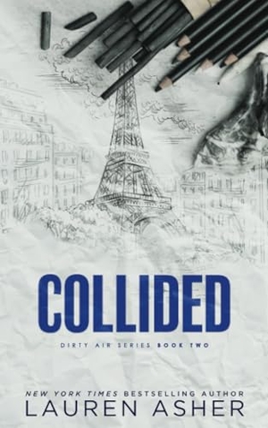 Asher, Lauren. Collided (Standard Edition). Sourcebooks, 2024.