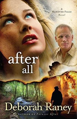Raney, Deborah. After All. Howard Books, 2012.