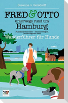 FRED & OTTO unterwegs rund um Hamburg