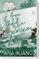If Love Had a Price