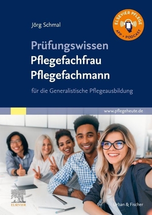 Schmal, Jörg. Prüfungswissen Pflegefachfrau Pflegefachmann - für die Generalistische Pflegeausbildung. Urban & Fischer/Elsevier, 2023.