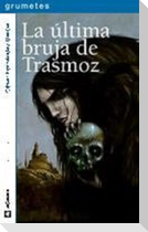 La última bruja de Trasmoz