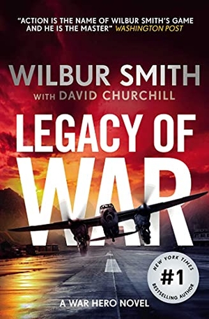 Smith, Wilbur. Legacy of War. ZAFFRE, 2021.