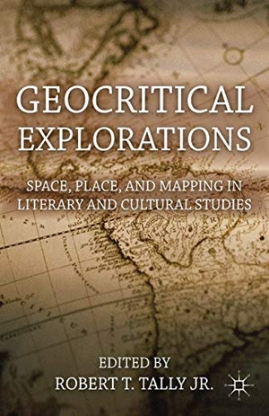 Tally Jr., Robert T. (Hrsg.). Geocritical Explorations - Space, Place, and Mapping in Literary and Cultural Studies. Palgrave Macmillan US, 2011.