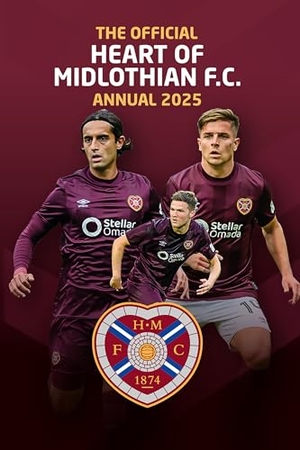 Grange. Official Hearts FC Annual 2025. Grange Communications Ltd, 2024.