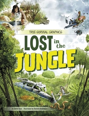 Foxe, Steve. Lost in the Jungle. Capstone, 2024.