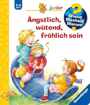 Rübel, Doris. Wieso? Weshalb? Warum? junior, Band 32: Ängstlich, wütend, fröhlich sein. Ravensburger Verlag, 2016.