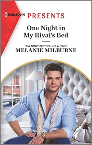 Milburne, Melanie. One Night in My Rival's Bed. Harlequin, 2023.