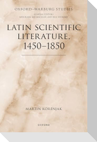 Latin Scientific Literature, 1450-1850