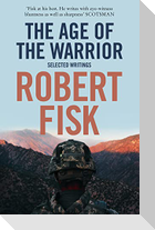 The Age of the Warrior