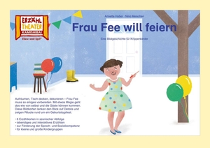Huber, Annette / Nina Meischen. Frau Fee will feiern / Kamishibai Bildkarten - 6 Bildkarten für das Erzähltheater. Hase und Igel Verlag GmbH, 2020.