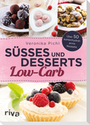 Süßes und Desserts Low-Carb