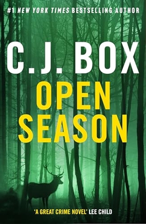 Box, C. J.. Open Season - The unmissable debut that launched the must-read series.. Bloomsbury Publishing plc, 2024.