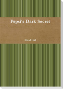 Pepsi's Dark Secret