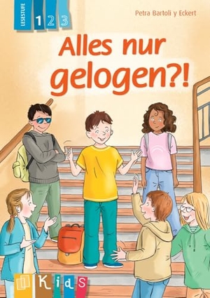 Bartoli Y Eckert, Petra. Alles nur gelogen?! - Lesestufe 1 - Differenzierte Lektüre zur Leseförderung für Klasse 3/4. Verlag an der Ruhr GmbH, 2026.