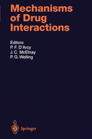 D'Arcy, Patrick F. / Peter G. Welling et al (Hrsg.). Mechanisms of Drug Interactions. Springer Berlin Heidelberg, 2011.