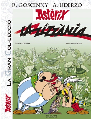 Goscinny, René / Mora, Víctor et al. La zitzània. Editorial Bruño, 2014.