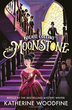 Collins, Wilkie / Katherine Woodfine. The Moonstone - A Quick Read. Walker Books - IWUK, 2026.