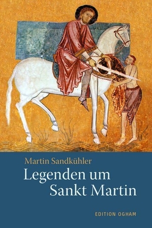 Sandkühler, Martin (Hrsg.). Legenden um Sankt Martin - Legenden, Gedichte, Lieder. Verlag am Goetheanum, 2020.