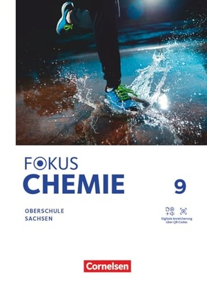 Fokus Chemie 9. Schuljahr Mittlere Schulformen. Oberschulen Sachsen - Schulbuch - Mit Videos und Animationen. Cornelsen Verlag GmbH, 2024.