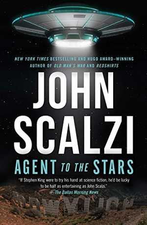 Scalzi, John. Agent to the Stars. St. Martins Press-3PL, 2019.