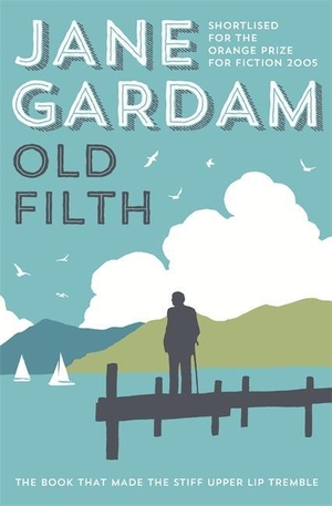 Gardam, Jane. Old Filth. Little, Brown Book Group, 2014.