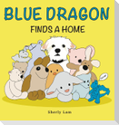 Blue Dragon Finds A Home