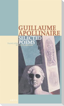 Guillaume Apollinaire Selected Poems