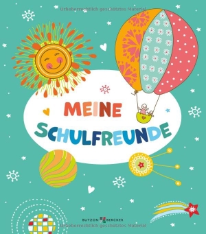 Meine Schulfreunde - Freundschaftsbuch. Butzon & Bercker, 2026.
