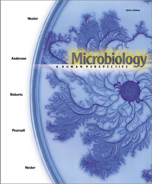 Nester / Nester, Eugene W et al. Microbiology - A Human Perspective with Microbes in Motion 3 & Olc Password Card. McGraw-Hill Companies, 2001.