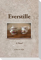 Everstille, A Novel
