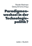 Paradigmenwechsel in der Technologiepolitik?