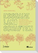 Essbare Landschaften